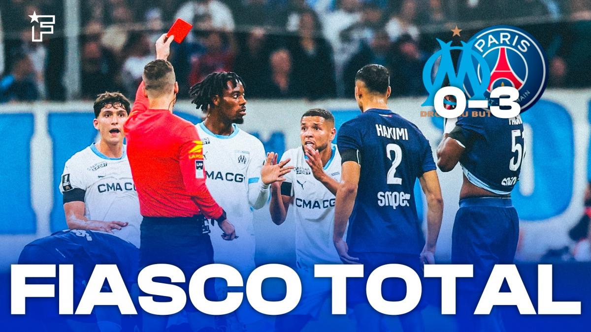 Le débrief de OM PSG 0 3 un fiasco total