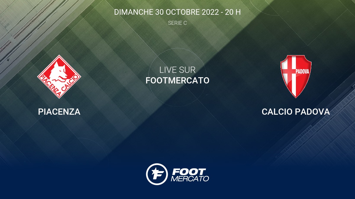 Résultat Piacenza Calcio Padova (11) la 11e journée de Serie C 2022/2023 31/10