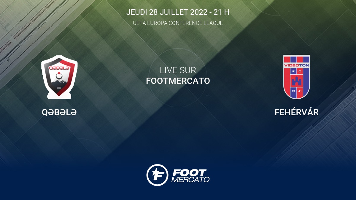 Résultat Qəbələ Fehérvár (21) 2ème tour de qualification de UEFA
