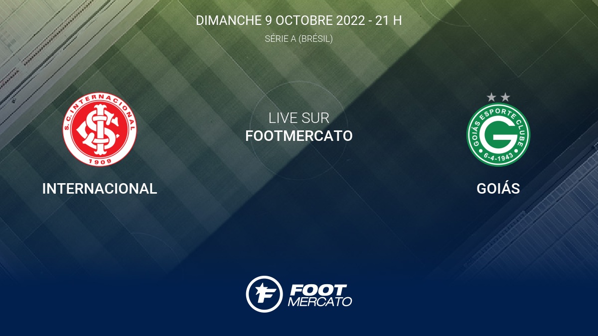 Résultat Internacional - Goiás (4-2) la 31e journée de Série A (Brésil ...