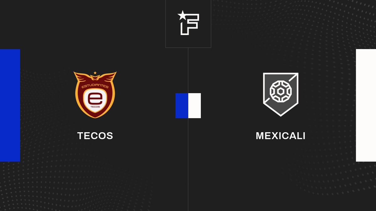 Résultat Tecos Mexicali (10) la 8e journée de Liga Premier Serie A