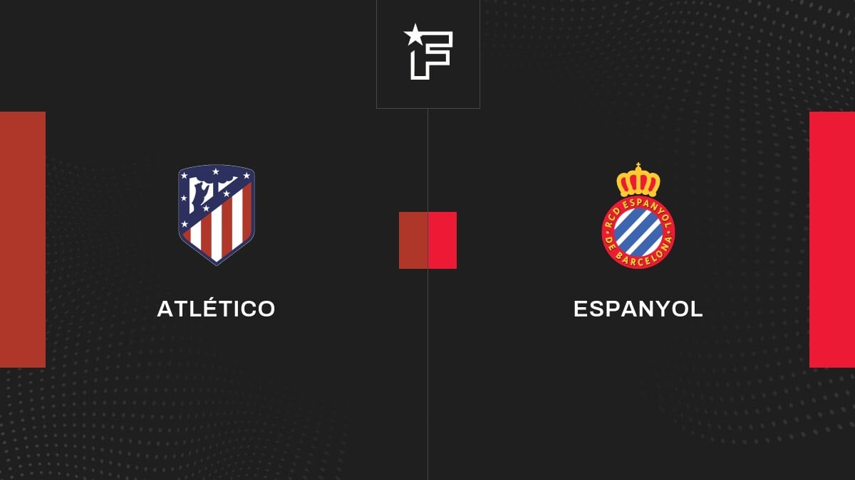 Le résumé vidéo du match entre Atlético et Espanyol