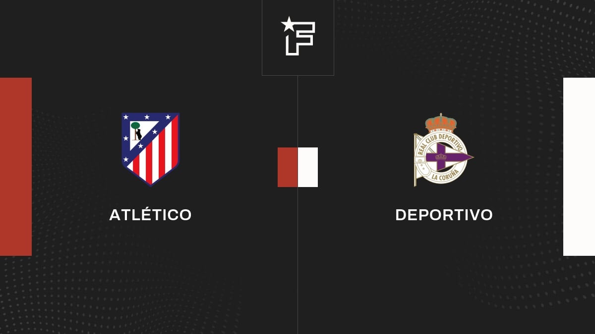 Le résumé vidéo du match entre Atlético et Deportivo