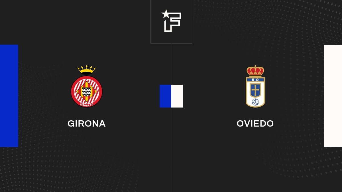 Le résumé vidéo de la confrontation entre Girona et Oviedo