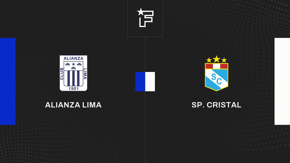 Résultat Alianza Lima - Cristal (1-1) la 14e journée de Liga 1 (Pérou ...