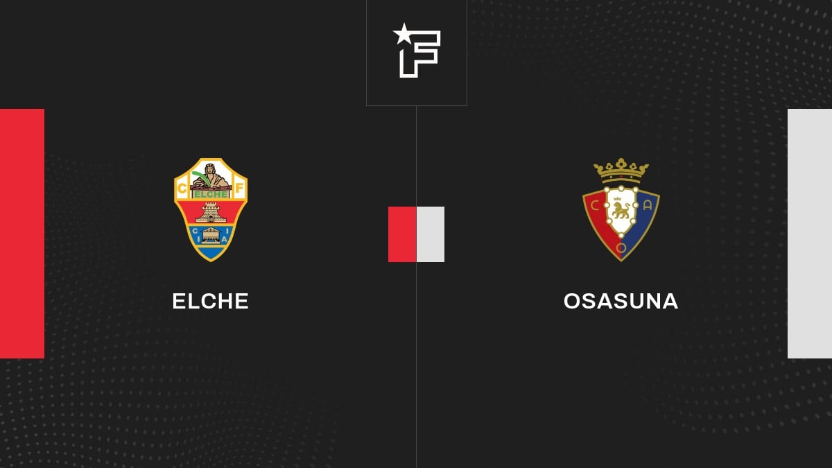 Le résumé vidéo de la confrontation entre Elche et Osasuna