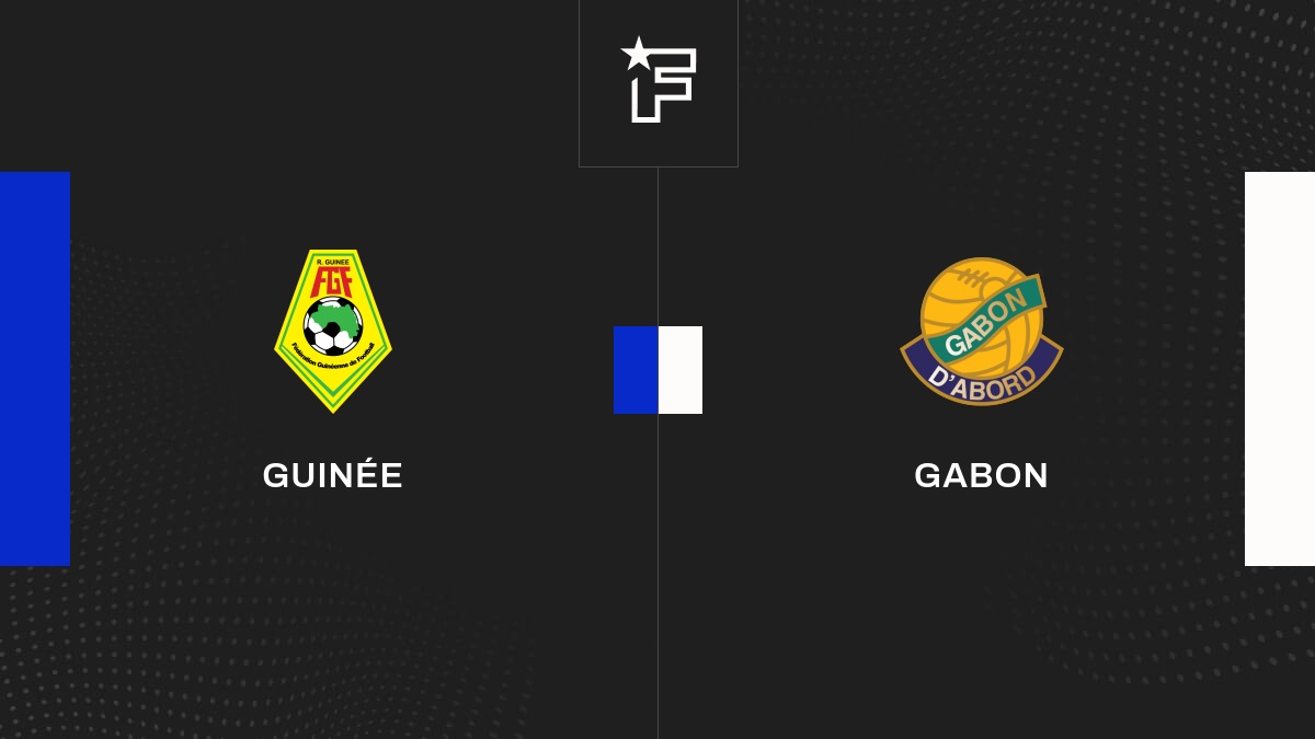 Résultat Guinée - Gabon (1-1) Friendlies 3 de Matchs Amicaux 2023 17/10