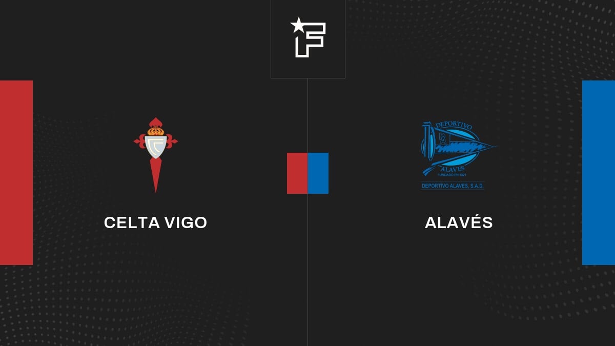Le résumé vidéo de la rencontre entre Celta Vigo et Alavés
