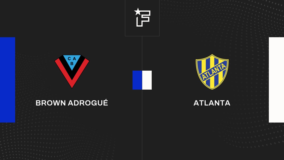 Résultat Brown Adrogué - Atlanta (1-2) la 27e journée de Primera B