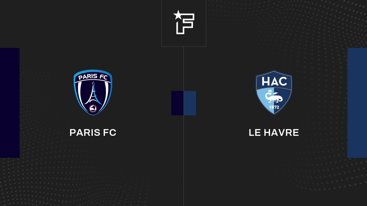 Vidéo, le résumé de la rencontre entre Paris FC et Le Havre