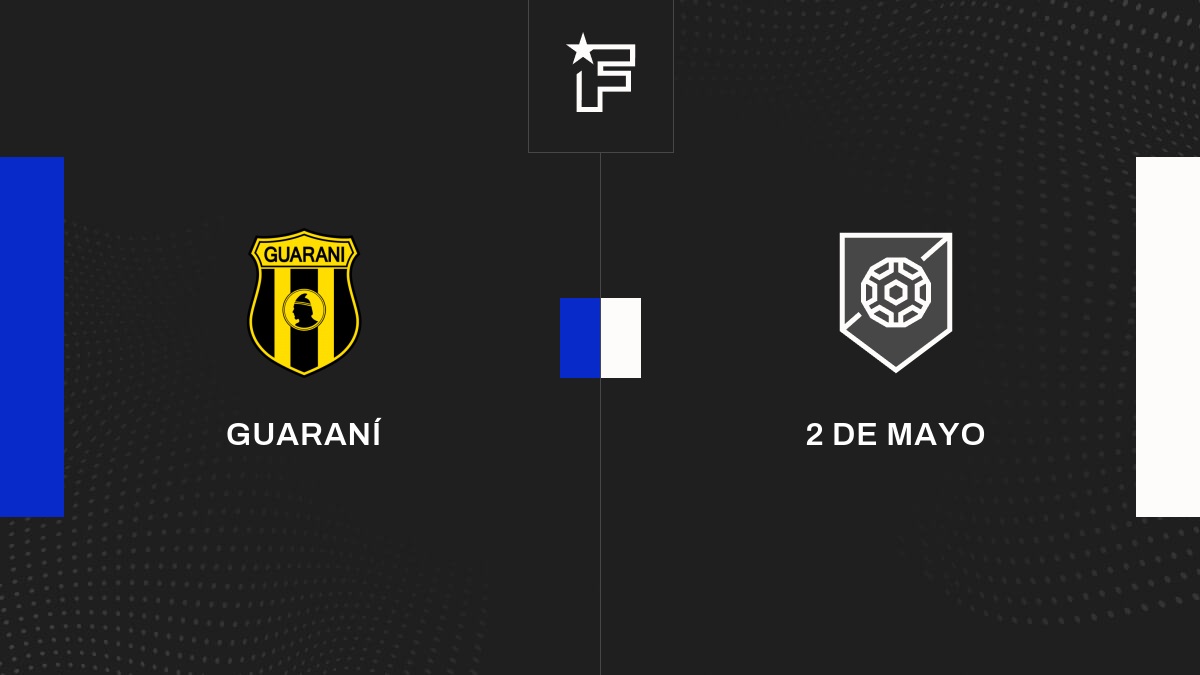 Live Guaraní 2 de Mayo la 22e journée de Primera División (Paraguay