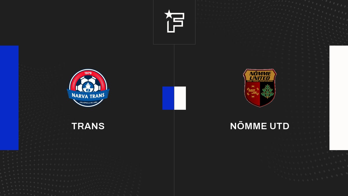 Trans Foot Résultat Trans - Nõmme Utd (3-4) Club Friendlies 3 de Amicaux Club 2026 ...