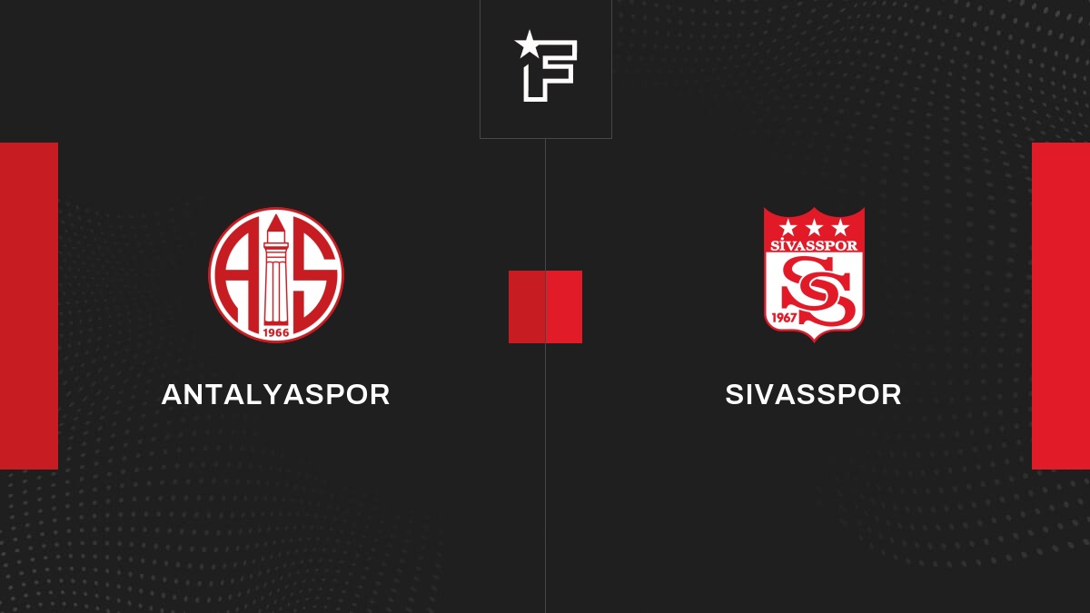 Résultat Antalyaspor - Sivasspor (1-2) la 31e journée de Süper Lig 2022 ...