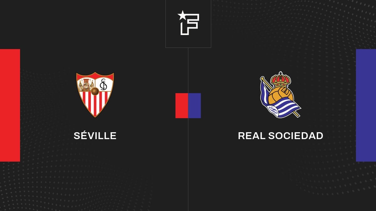 Vidéo, l'unique but de la rencontre entre Séville et Real Sociedad