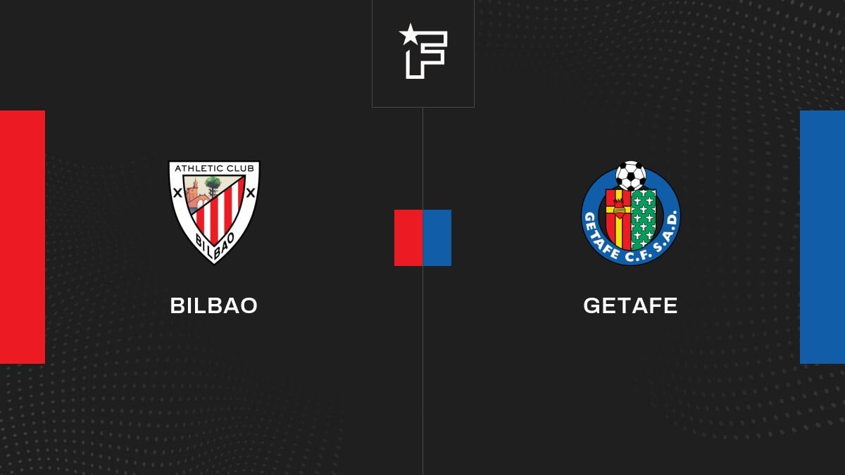 Le résumé vidéo du match entre Bilbao et Getafe