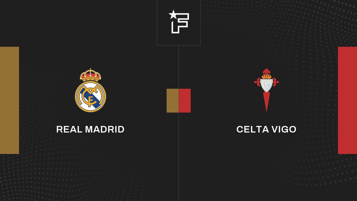 Vidéo, tous les buts de la rencontre entre Real Madrid et Celta Vigo