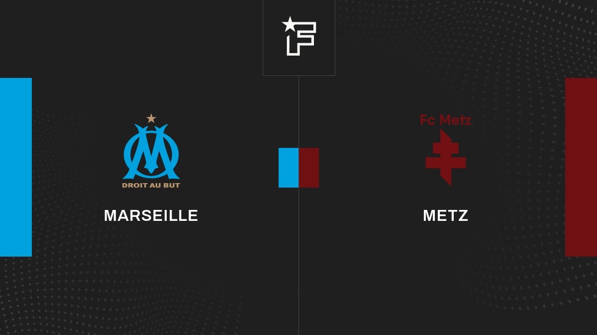 Vidéo, le résumé de la rencontre entre Marseille et Metz