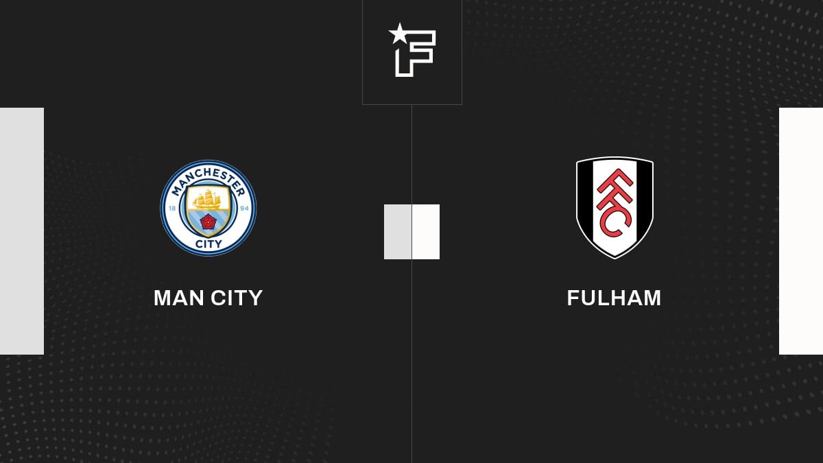 Vidéo, le résumé de la rencontre entre Man City et Fulham