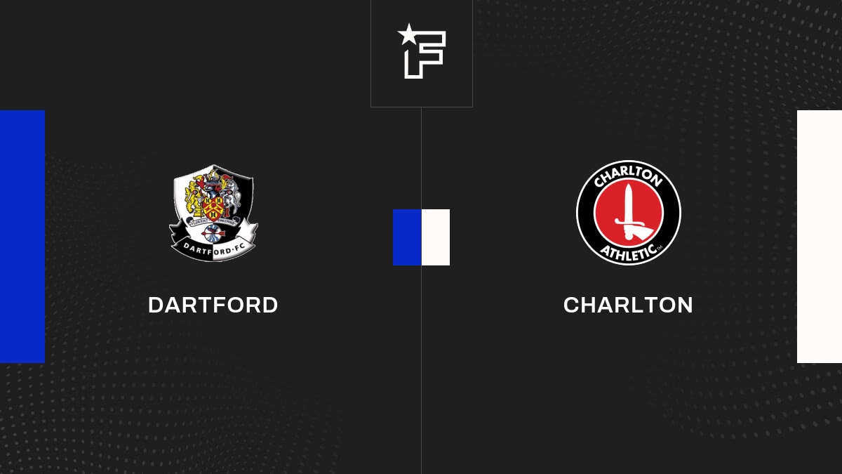 Le résumé vidéo de la rencontre entre Dartford et Charlton