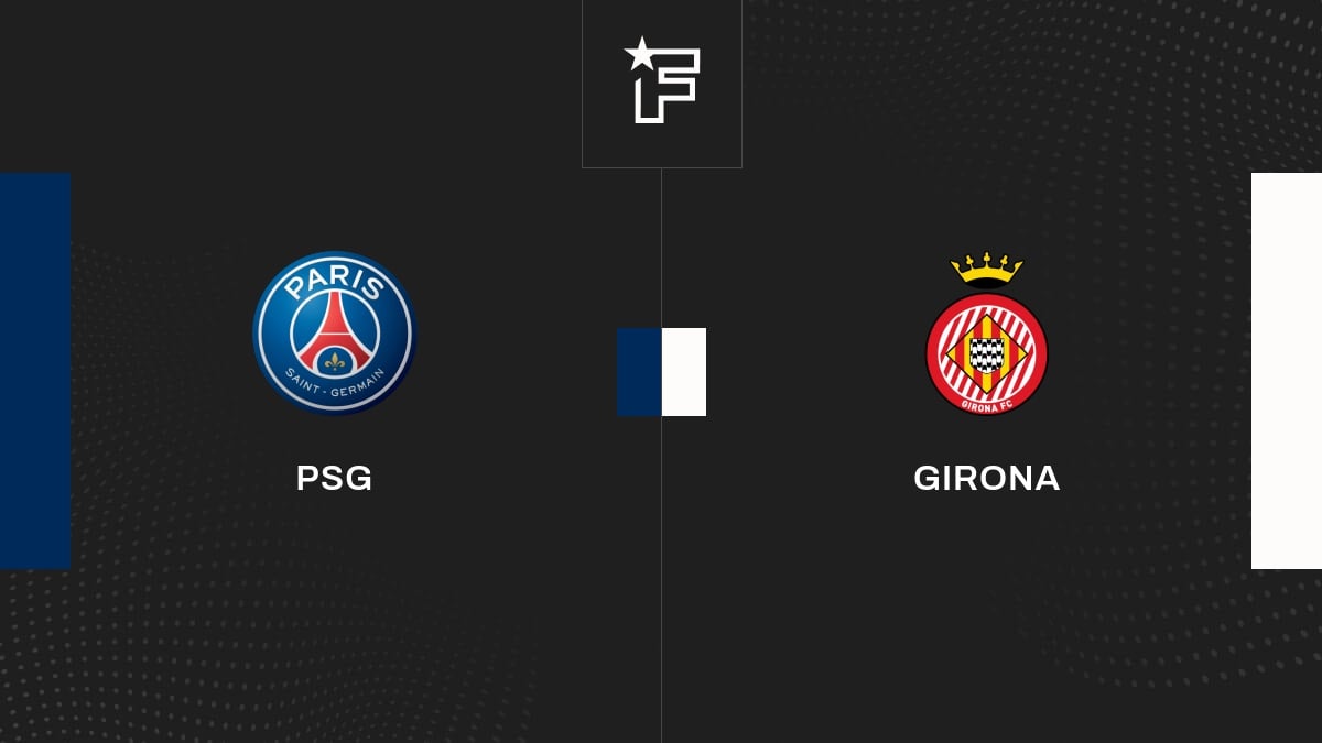 Live PSG Girona la 1re journée de Ligue des Champions UEFA 2024/2025