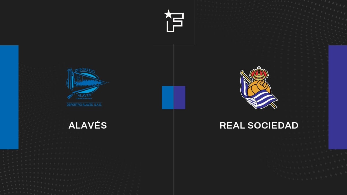 Le résumé vidéo de la confrontation entre Alavés et Real Sociedad