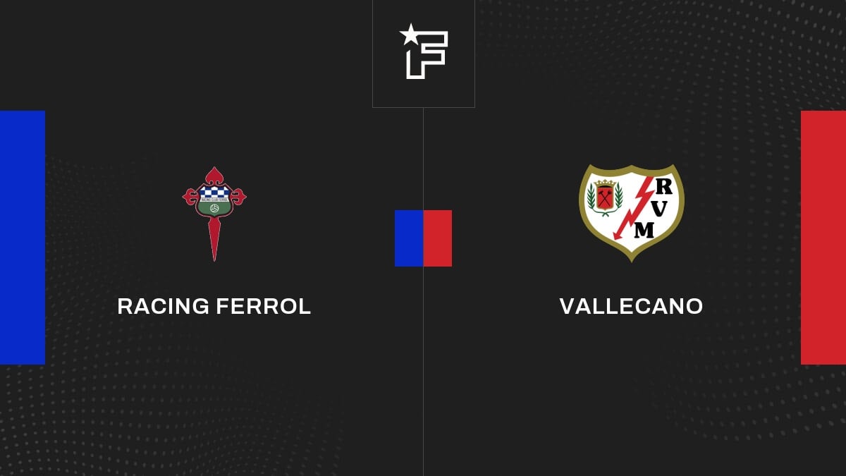 Live Racing Ferrol Vallecano 16èmes de finale de Coupe du Roi 2024/