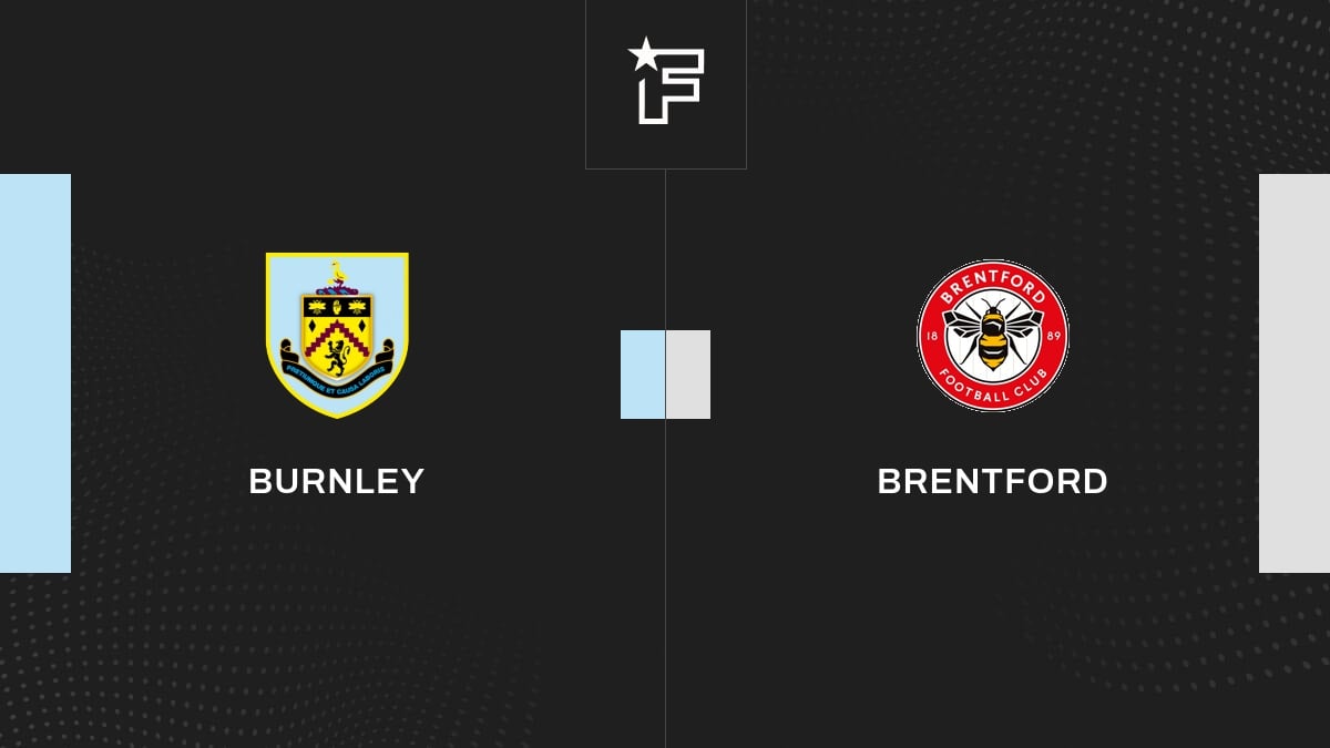 Le résumé vidéo du match entre Burnley et Brentford