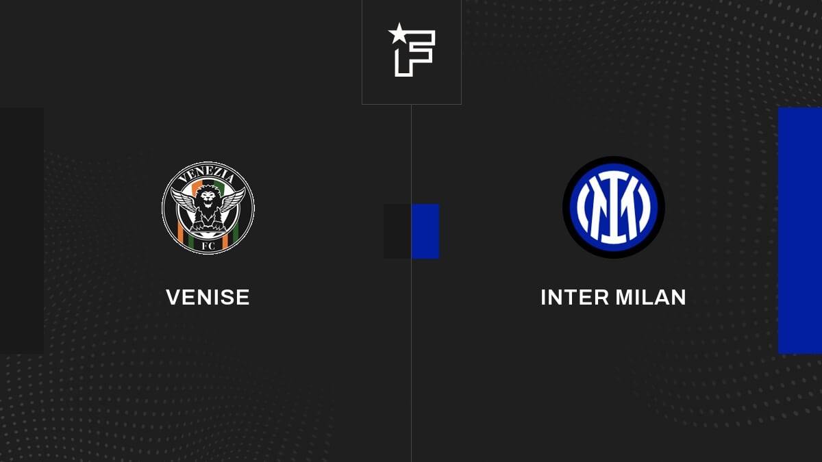 Vidéo, tous les buts de la rencontre entre Venezia et Inter Milan