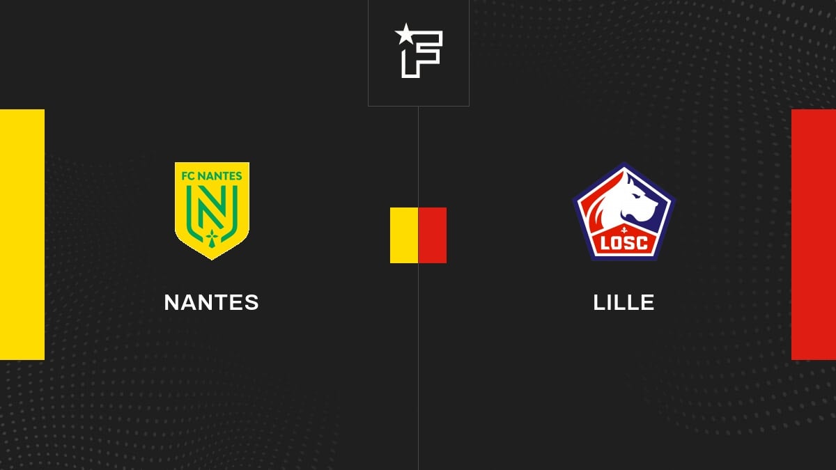 Vidéo, le résumé de la rencontre entre Nantes et Lille