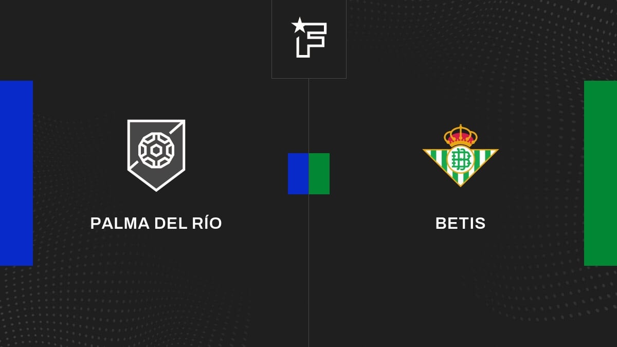 Vidéo, le résumé de la rencontre entre Palma del Río et Betis
