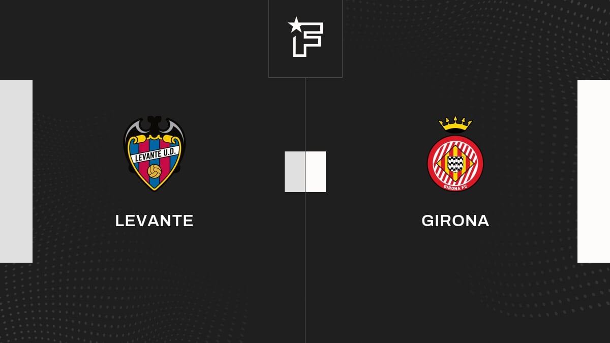 Vidéo, le résumé de la rencontre entre Levante et Girona