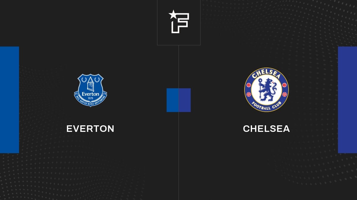 Le résumé vidéo du match entre Everton et Chelsea