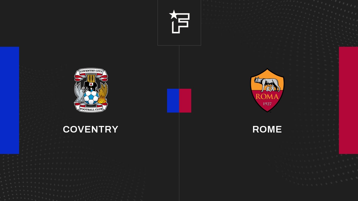Live Coventry - Rome Club Friendlies 1 de Amicaux Club 2024 06/08
