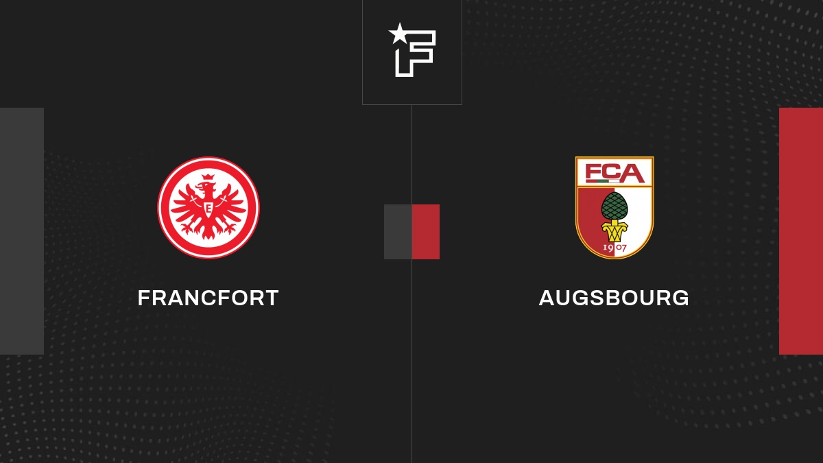 Le résumé vidéo de la confrontation entre Francfort et Augsbourg