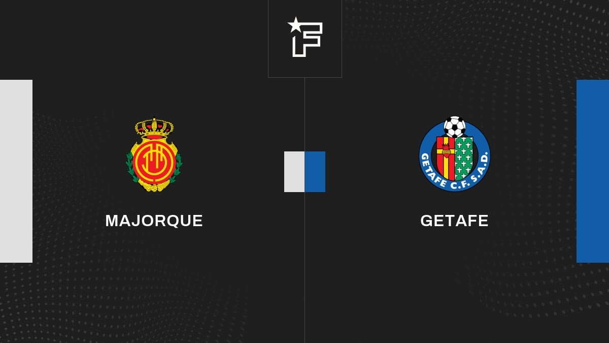 Vidéo, le résumé de la rencontre entre Majorque et Getafe