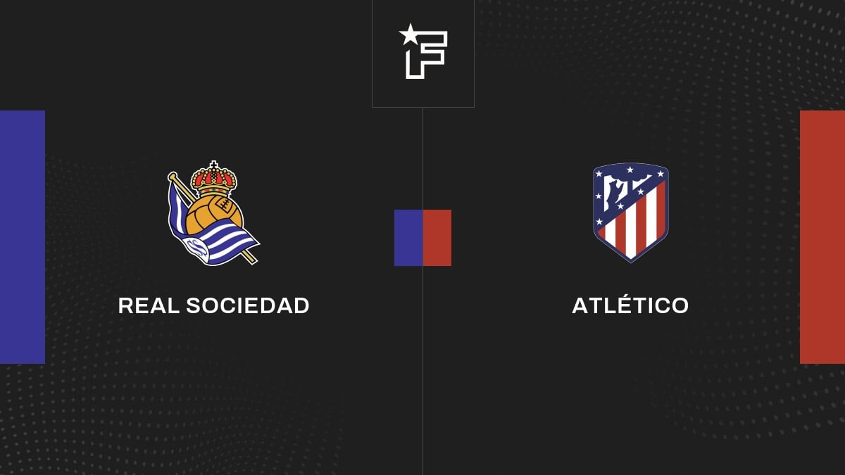 Vidéo, tous les buts de la rencontre entre Real Sociedad et Atlético