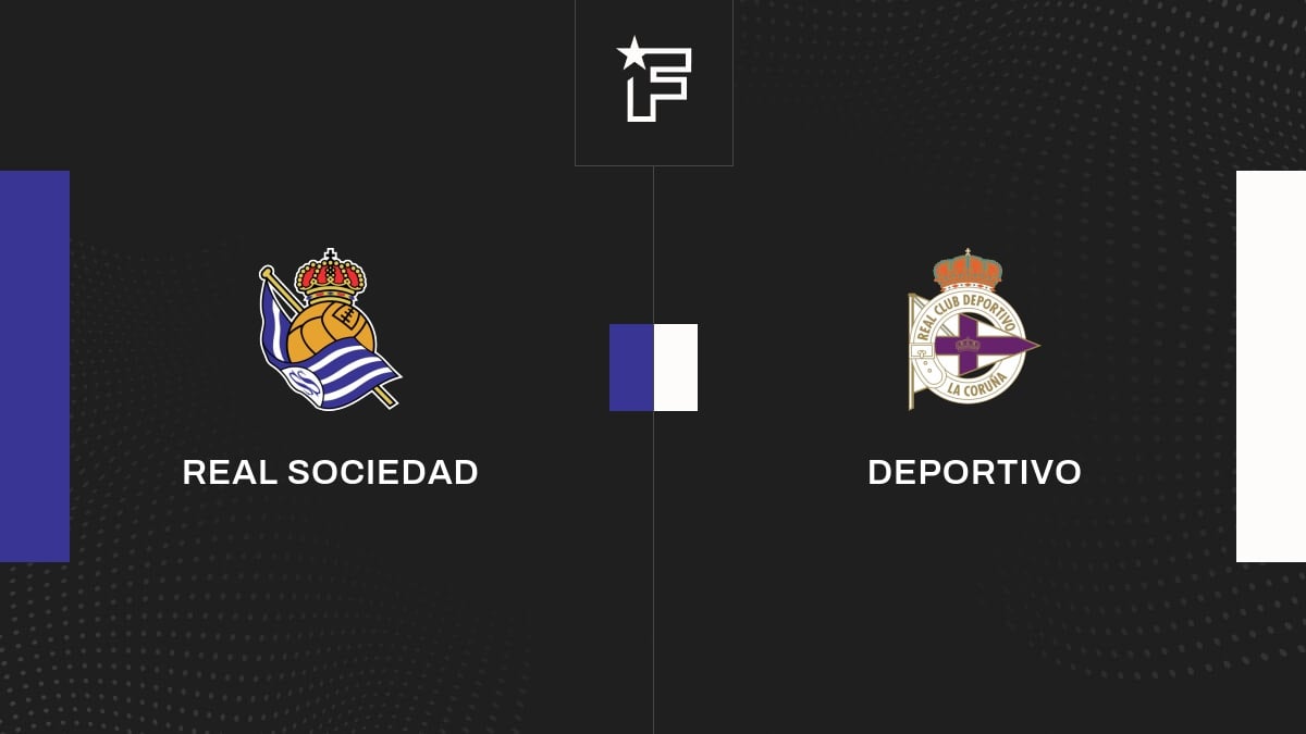 Vidéo, tous les buts de la rencontre entre Real Sociedad et Deportivo