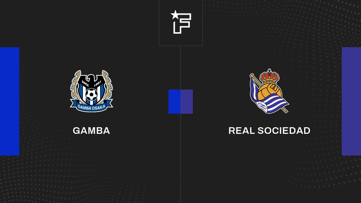 Résultat Gamba - Real Sociedad (0-1) Club Friendlies 3 De Amicaux Club ...