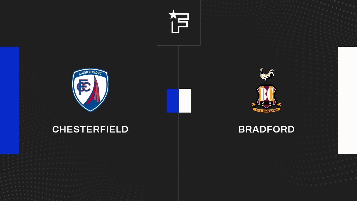 Résultat Chesterfield Bradford (30) Club Friendlies 3 de Amicaux