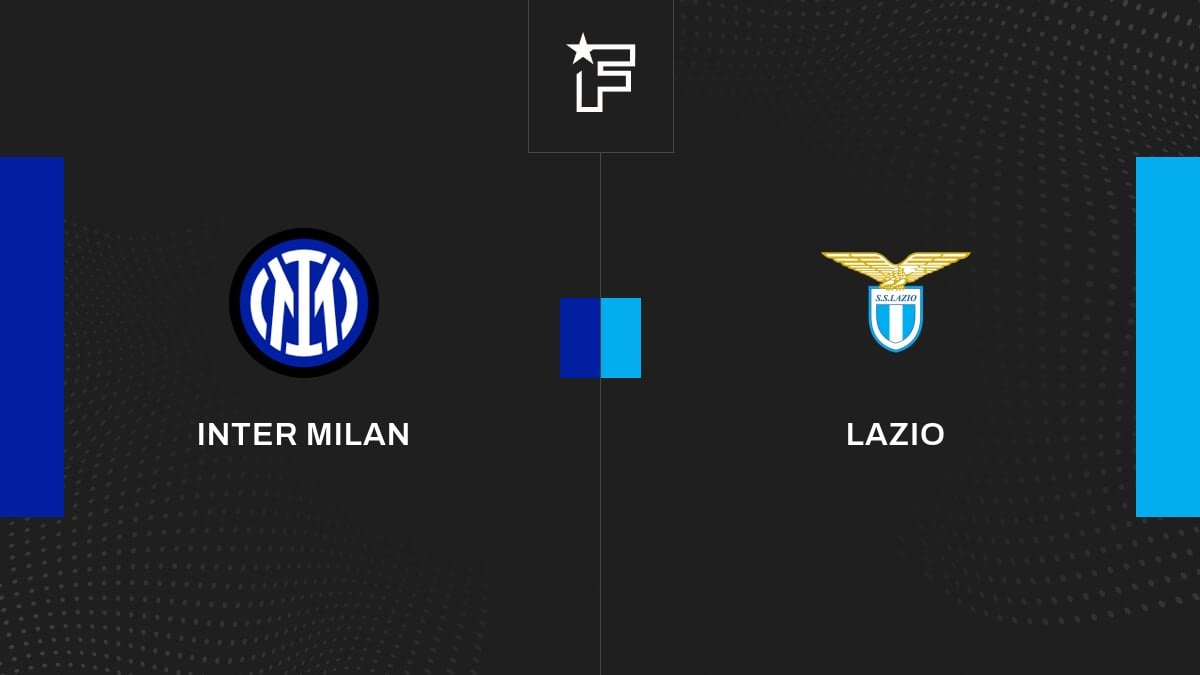 Vidéo, le résumé de l'opposition entre Inter Milan et Lazio