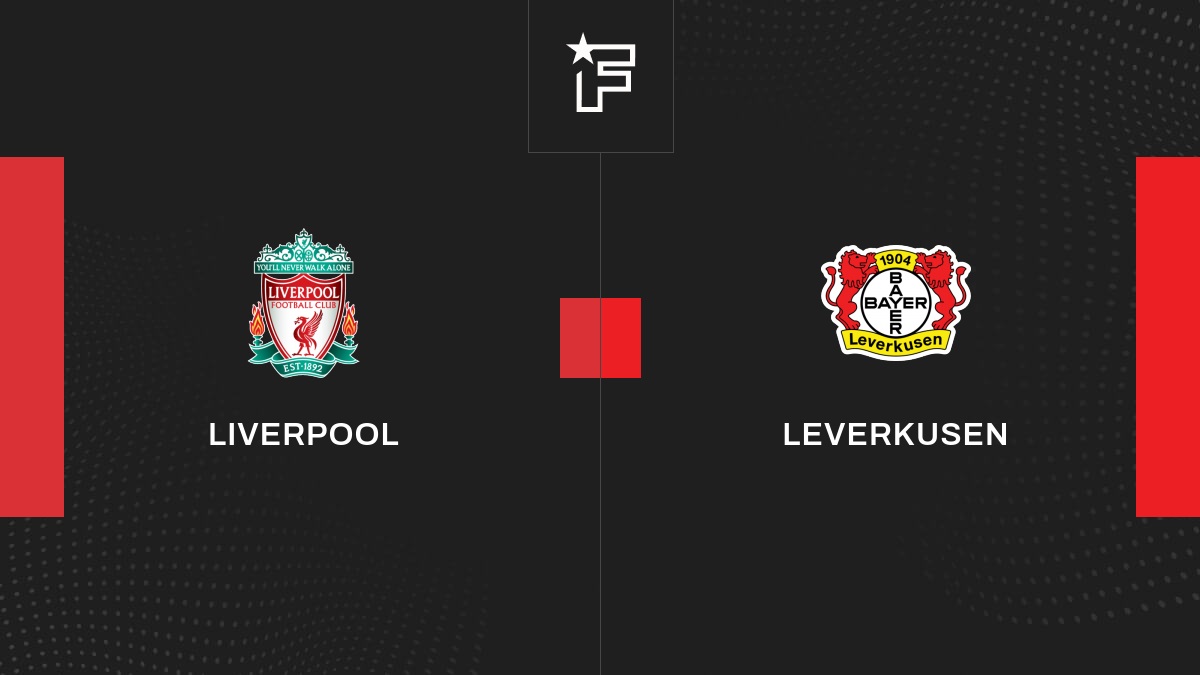 Live Liverpool Leverkusen la 4e journée de Ligue des Champions UEFA