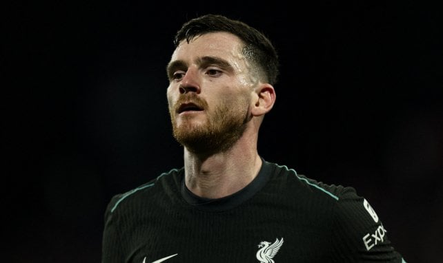 Andrew Robertson confirme avoir refusé d’aller à Tottenham