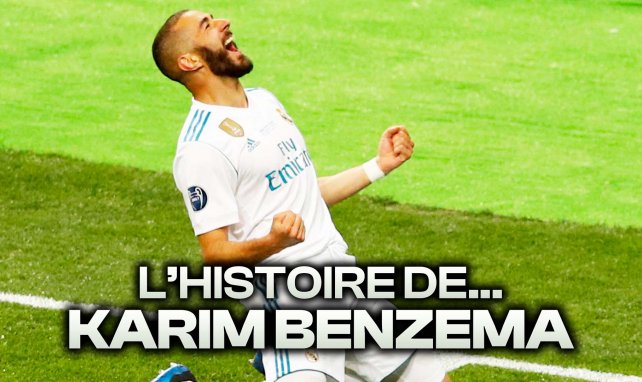L'Histoire de Karim Benzema