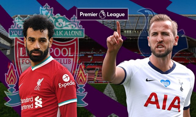 Salah et Liverpool défient le Tottenham de Kane 
