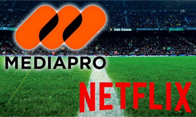 Mediapro s'associe avec Netflix