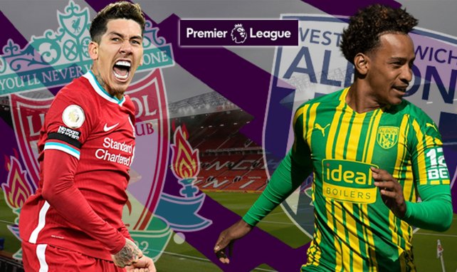Liverpool - West Bromwich Albion : les compositions probables 